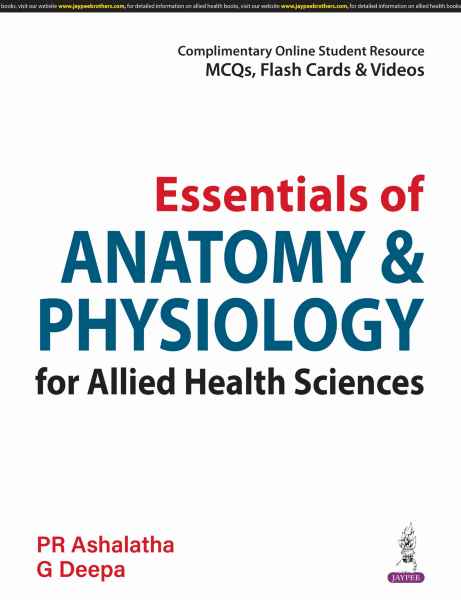 Essentials of Anatomy & Physiology for Allied Health Sciences